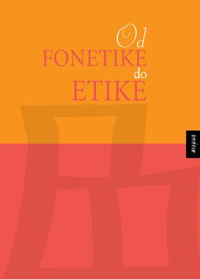 OD FONETIKE DO ETIKE