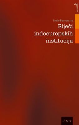 RIJEČI INDOEUROPSKIH INSTITUCIJA
