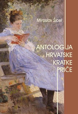 ANTOLOGIJA HRVATSKE KRATKE PRIČE