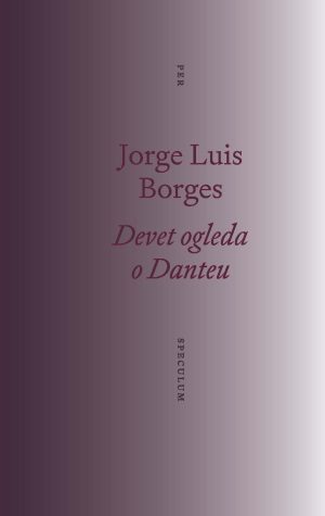 DEVET OGLEDA O DANTEU