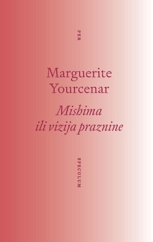 MISHIMA ILI VIZIJA PRAZNINE