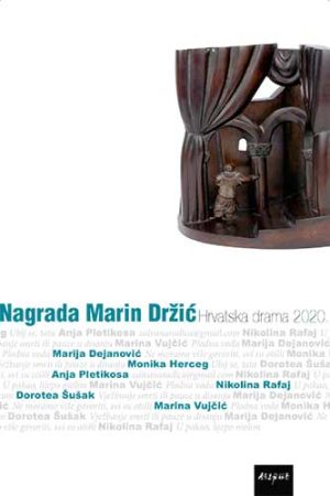 NAGRADA MARIN DRŽIĆ. Hrvatska drama 2020.