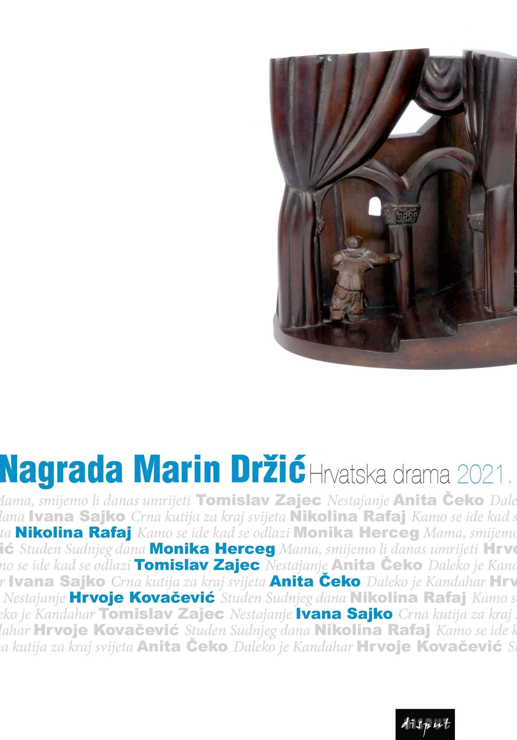 NAGRADA MARIN DRŽIĆ. Hrvatska drama 2021.
