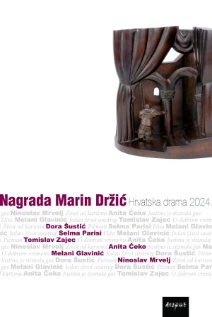 NAGRADA MARIN DRŽIĆ. Hrvatska drama 2024.