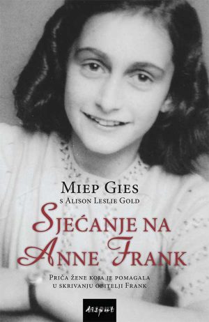 SJEĆANJE NA ANNE FRANK