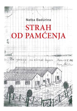STRAH OD PAMĆENJA