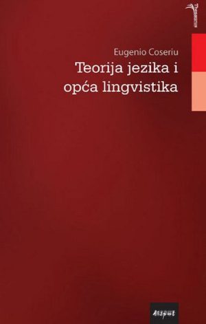TEORIJA JEZIKA I OPĆA LINGVISTIKA