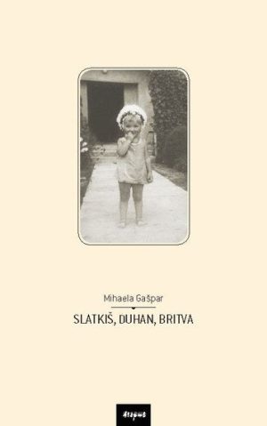 SLATKIŠ, DUHAN, BRITVA