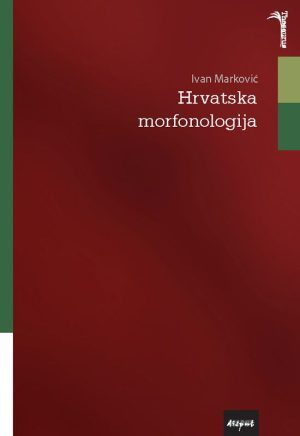 HRVATSKA MORFONOLOGIJA
