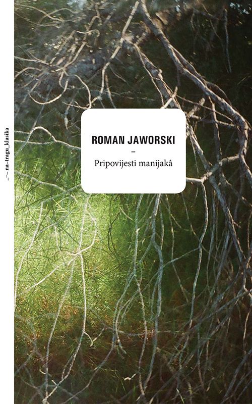 PRIPOVIJESTI MANIJAKÂ