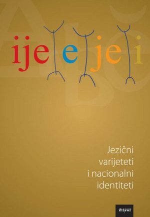 JEZIČNI VARIJETETI I NACIONALNI IDENTITETI