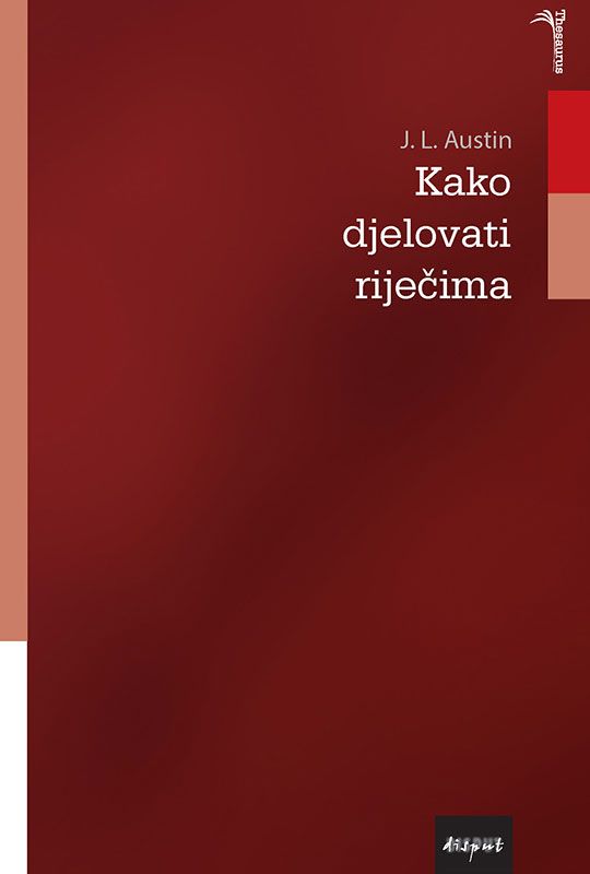 KAKO DJELOVATI RIJEČIMA
