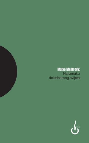 NA IZMAKU DOKTRINARNOG SVIJETA