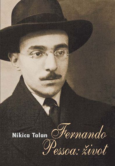 FERNANDO PESSOA: ŽIVOT