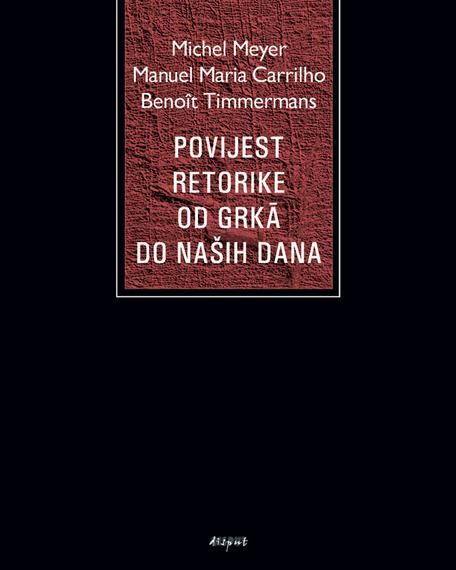 POVIJEST RETORIKE OD GRKA DO NAŠIH DANA
