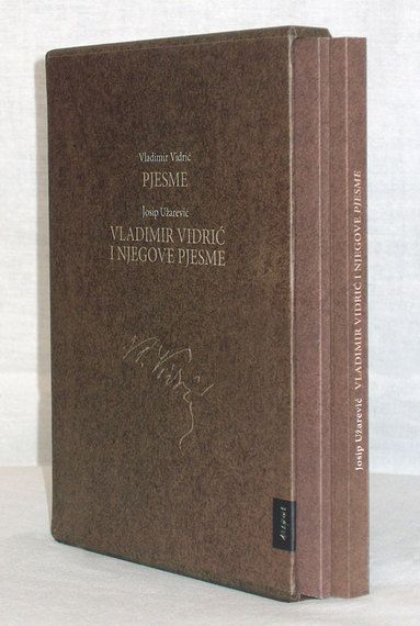PJESME / VLADIMIR VIDRIĆ I NJEGOVE PJESME