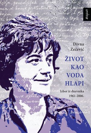 ŽIVOT KAO VODA HLAPI
