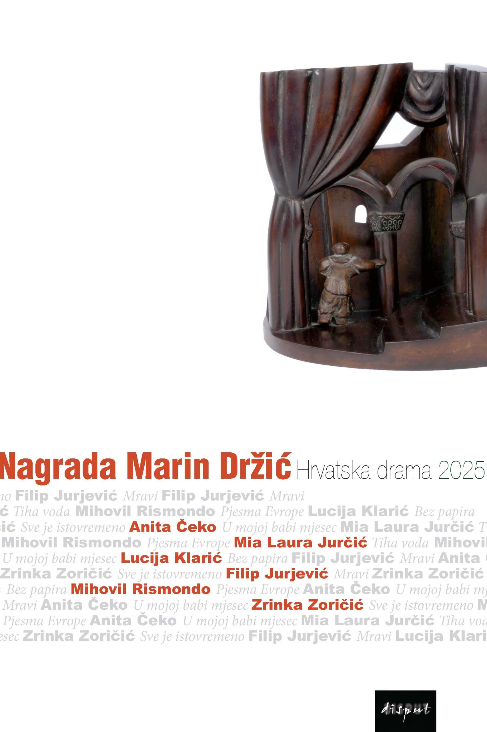 NAGRADA MARIN DRŽIĆ. Hrvatska drama 2025.