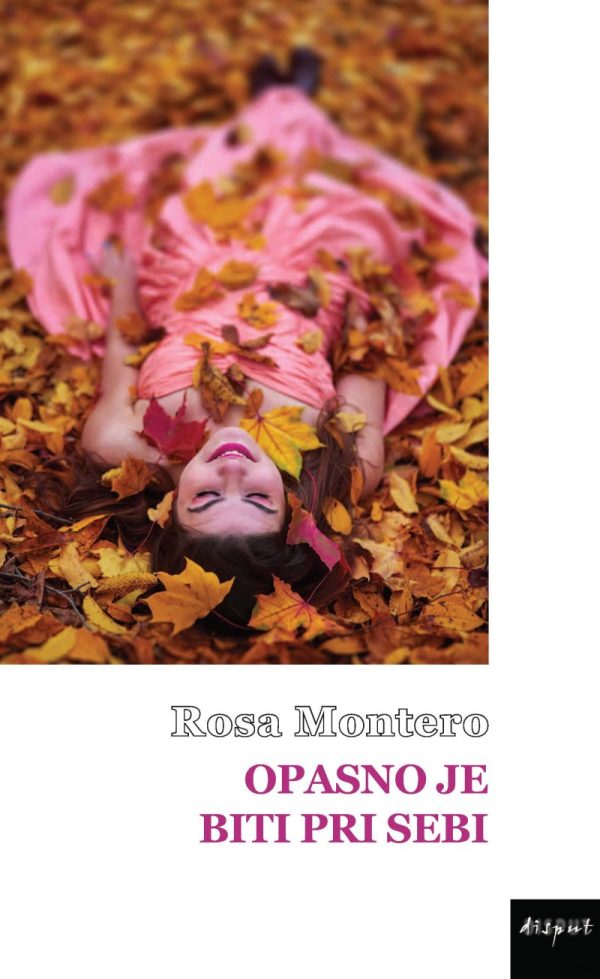 OPASNO JE BITI PRI SEBI
