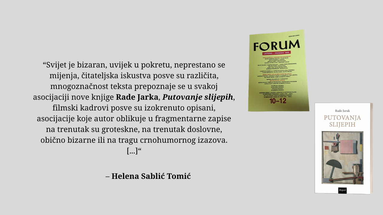 Helena Sablić Tomić o knjizi “Putovanja slijepih”